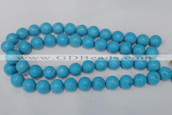 CTU826 15.5 inches 16mm round dyed turquoise beads wholesale